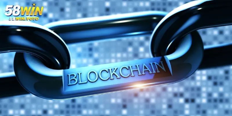 Ưu Điểm Khi Chơi Game Blockchain 58Win